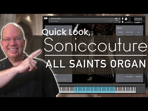 Quick Look All Saints Organ From Soniccouture