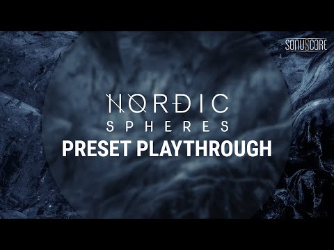 NORDIC SPHERES | Preset Playthrough