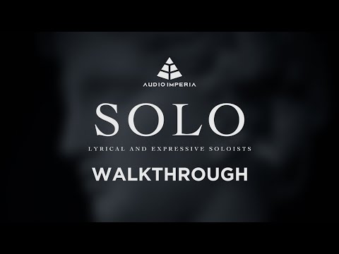 Audio Imperia | SOLO | Walkthrough