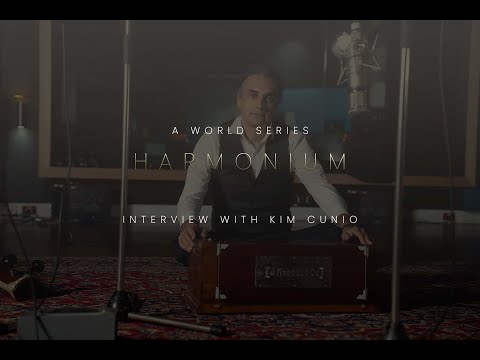 World Reeds - Harmonium Interview with Professor Kim Cunio