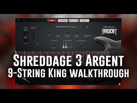 Shreddage 3 Argent - Walkthrough & Tutorial (9-string virtual guitar)