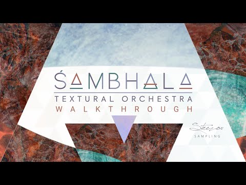 Sambhala Textural Orchestra Walkthrough video