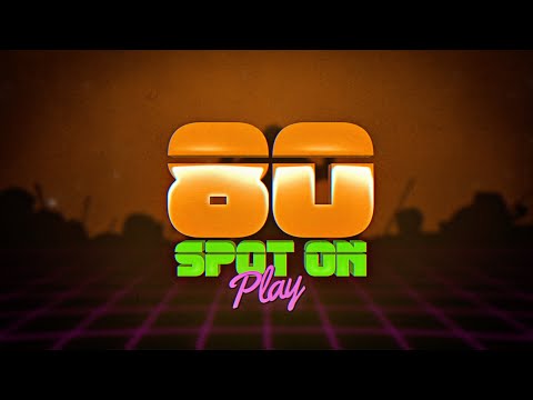 80 - Tutorial Series Spot On - Playthrough