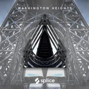 Splice Originals Washington Heights Latin Trap