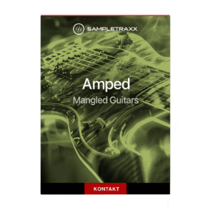 Home 25 Sampletraxx - Amped Mangled Guitars