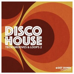 Disco House Tech Grooves Vol 2