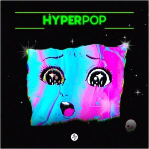 Hyperpop