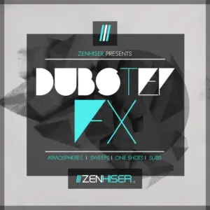 Zenhiser-Dubstep-FX