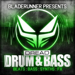 Bladerunner: Dread Drum & Bass