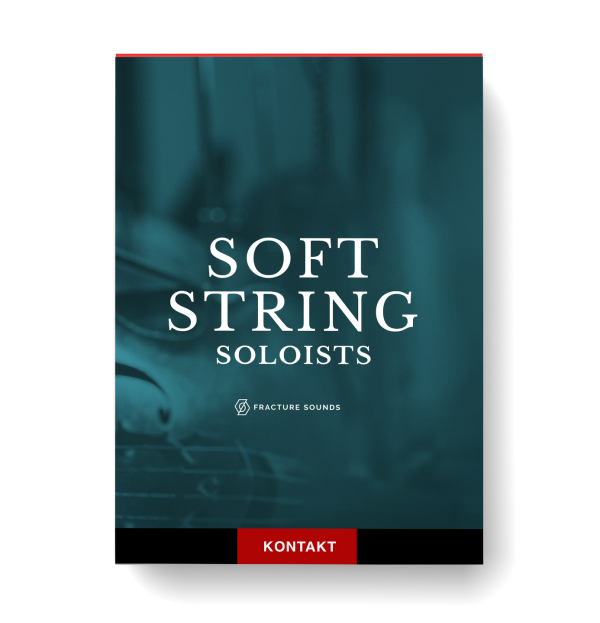 Fracture Sounds - Soft String Soloists