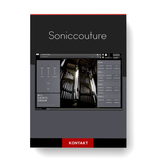 Soniccouture - All Saints Organ