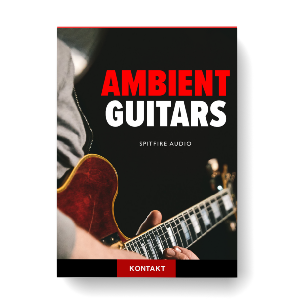 Spitfire Audio – Ambient Guitars