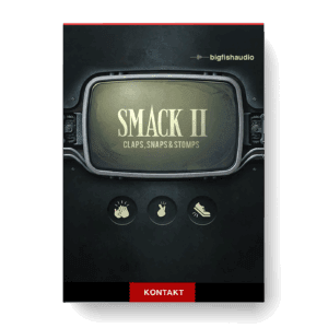 Big Fish Audio - Smack 2 - Claps Snaps and Stomps